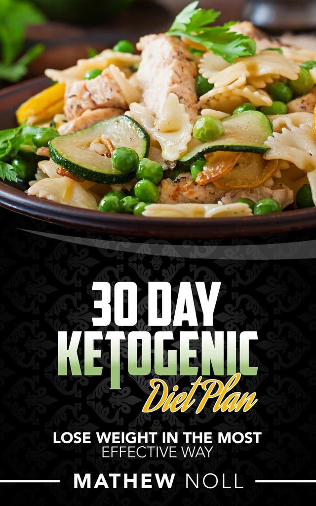30 Day Ketogenic Diet Plan By Mathew Noll - Ebook | Scribd