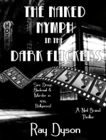 The Naked Nymph in the Dark Flickers: A Neil Brand Thriller