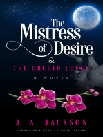 The Mistress of Desire & The Orchid Lover