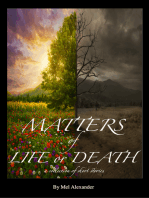 Matters of Life or Death (A Collection of Short Stories)