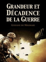 Grandeur et Décadence de la Guerre