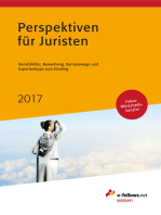 Perspektiven für Juristen 2017: Berufsbilder, Bewerbung, Karrierewege und Expertentipps zum Einstieg