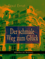 Der schmale Weg zum Glück (Klassiker der Moderne): Autobiografischer Roman