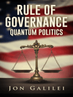 Rule of Governance, Quatum Politics