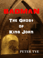 Badman: The Ghost of King John