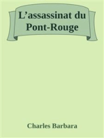 L’assassinat du Pont-Rouge