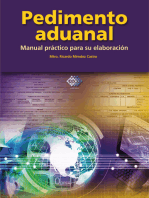 Pedimento Aduanal: Manual práctico para su elaboración
