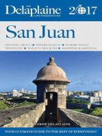 San Juan - The Delaplaine 2017 Long Weekend Guide: Long Weekend Guides