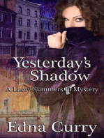 Yesterday's Shadow: A Lacey Summers PI Mystery, #1
