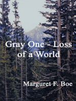 Gray One: Loss of a World