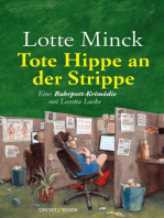 Tote Hippe an der Strippe: Eine Ruhrpott-Krimödie mit Loretta Luchs