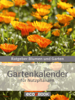 Gartenkalender - Nutzpflanzen: Ratgeber Blumen und Garten
