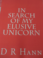 In Search of My Elusive Unicorn