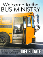 Welcome to the Bus Ministry