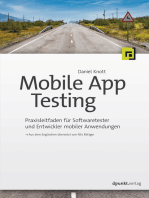 Mobile App Testing: Praxisleitfaden für Softwaretester und Entwickler mobiler Anwendungen