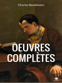 Œuvres Complètes De Charles Baudelaire