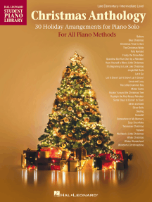 Christmas Anthology: Late Elementary to Intermediate Level Piano Solos for All Piano Methods