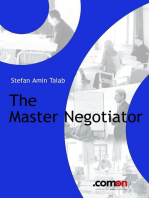 The Master Negotiator: Behind the Scenes