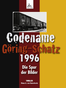 Codename Göring-Schatz 1996: Die Spur der Bilder