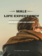 Male Life Expectancy: How Men Can Live Longer