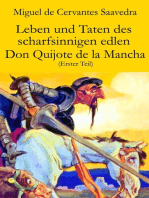 Leben und Taten des scharfsinnigen edlen Don Quijote de la Mancha (Erster Teil)