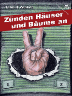 Zünden Häuser und Bäume an