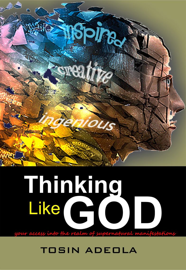 Thinking Like God by Tosin Adeola  Book  Read Online