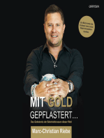 Mit Gold gepflastert - Das Geheimnis der Bahnhofstrassen dieser Welt