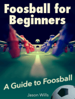 Foosball for Beginners: A Guide to Foosball