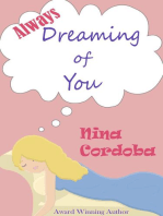 Always Dreaming of You (A Romantic Comedy): Dreaming, #2