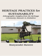 Heritage Practices for Sustainability: Ethnographic Insights from the BaTonga Community Museum in Zimbabwe