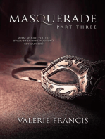 Masquerade Part 3: Masquerade