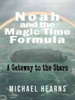 Noah and the Magic Time Formula