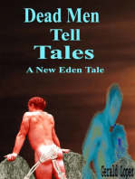 Dead Men Tell Tales (A New Eden Tale)