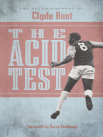 The Acid Test: The Autobiography of Clyde Best