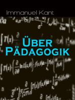 Über Pädagogik: Von der physischen Erziehung & Von der praktischen Erziehung