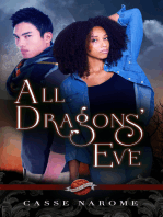 All Dragons' Eve (A Saint's Grove Novel)