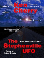 Marc Slade Investigates: The Stephenville UFO
