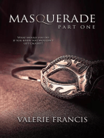 Masquerade Part 1: Masquerade