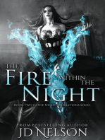 The Fire Within The Night (Night Aberrations - Book Two)