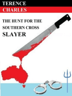 The Hunt for the Southern Cross Slayer