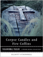 Corpse Candles and Fire Coffins: Paranormal Parlor, A Weiser Books Collection