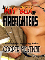 A Hot Box of Firefighters