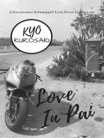 Love In Pai: A Singaporean's Superbiker's Love Story In Thaliand