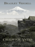 Chadwick Yates and the Ascent of Dolymtiud