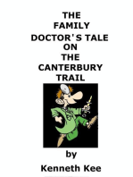 The Family Doctor’s Tale On The Canterbury Trail