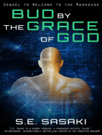 Bud by the Grace of God: The Grace Lord Series, #2