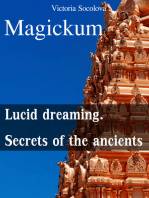 Мagickum Lucid dreaming. Secrets of the ancients
