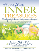Honor Your Inner Treasures: Finding Fulfillment & Happiness Through Harmony of Mind & Spirit