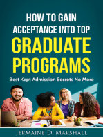 How To Gain Acceptance Into Top Graduate Programs